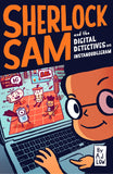 Sherlock Sam 16: The Digital Detectives On Instanoodlegram - 12 year old book, _MS, A. J. LOW, CHILDREN'S BOOK, EPIGRAM BOOKS, FICTION, SHERLOCK SAM