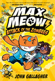 Max Meow 5: Attack of the ZomBEES - _MS, CHILDREN'S BOOKS, JOHN GALLAGHER, TIMES DISTRIBUTION PTE LTD