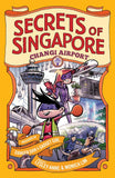 SECRETS OF SINGAPORE 4: CHANGI AIRPORT