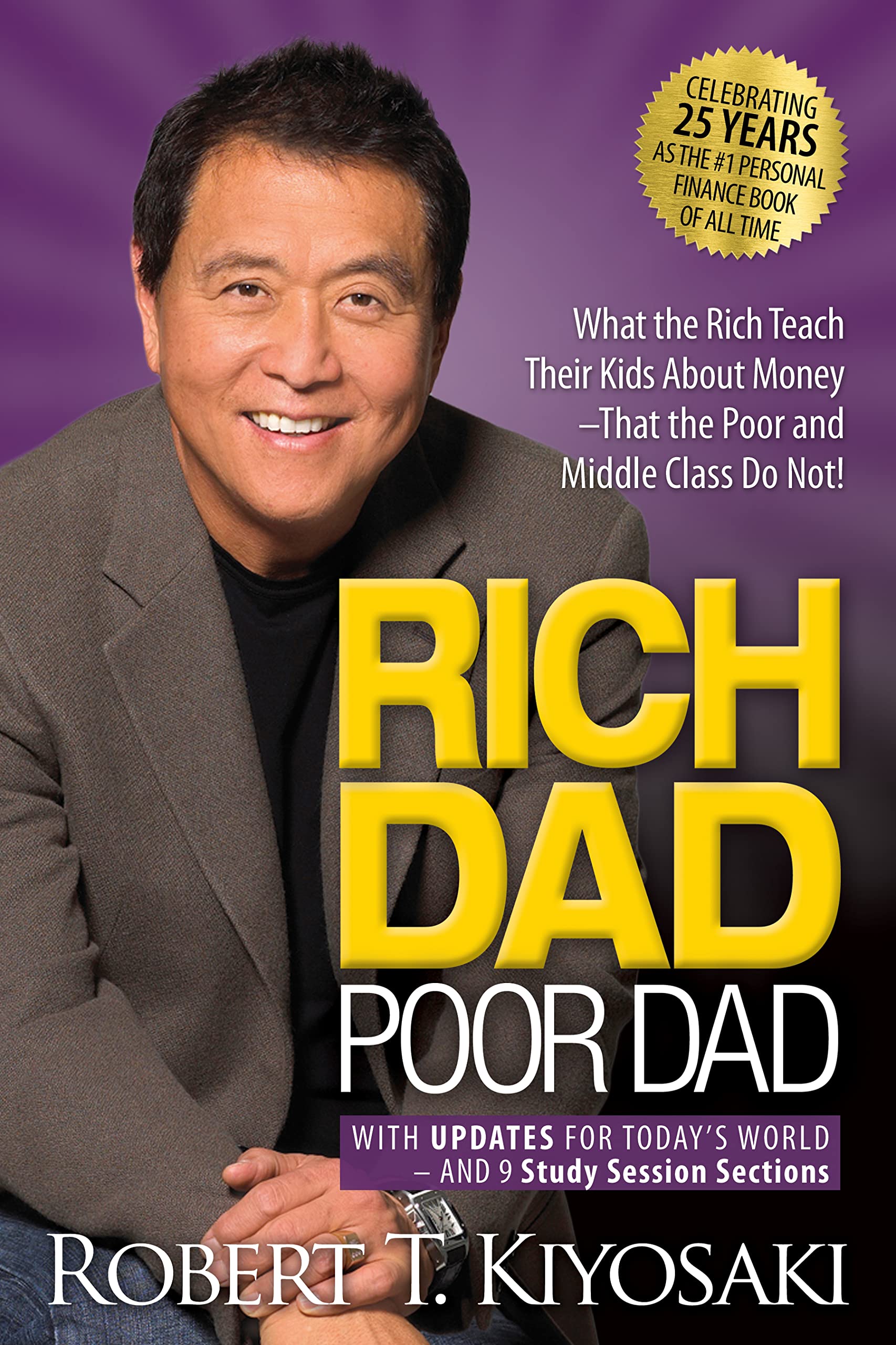 Rich Dad Poor Dad (25Th Anniversary Ed) - _MS, LTR-APRMAY2023, PLATA PUBLISHING, PROFESSIONAL, ROBERT T. KIYOSAKI