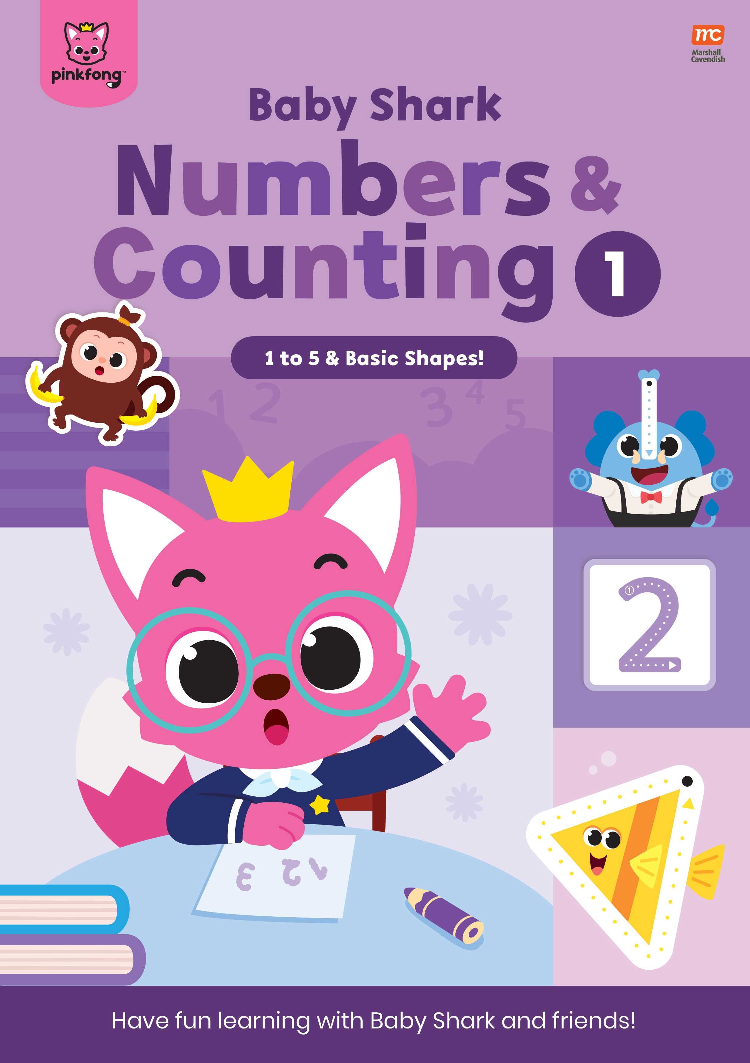 Baby Shark Numbers and Counting Activity Book 1: 1 to 5 & Basic Shapes - _MS, PANSING DISTRIBUTION PTE LTD, PINKFONG, PRE-SCHOOL