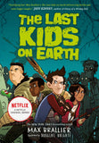 Last Kids on Earth #1 - 1088 May 2023, 1088 STOCK, _MS, CHILDREN'S BOOK, DELIST ENGLISH 651 TITLES, FICTION, VIKING