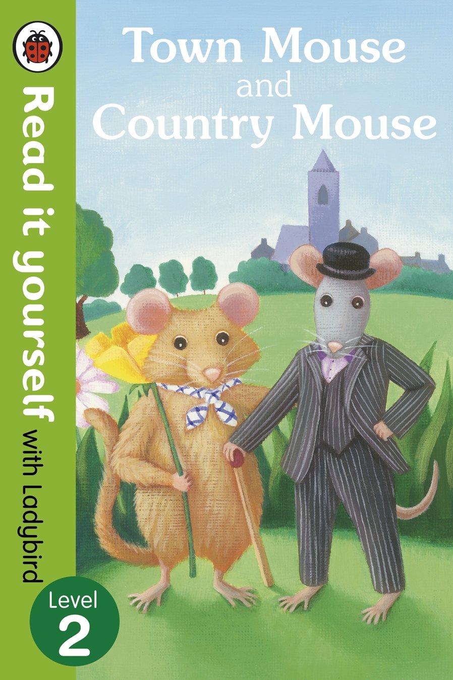 Read It Yourself L2: Town Mouse & Country Mouse