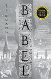 Babel - _MS, FICTION, HARPER VOYAGER UK, LTR-DECJAN2024, R.F. Kuang, YOUNG ADULT