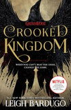 SIX OF CROWS #02: CROOKED KINGDOM