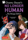 Osamu Dazai's No Longer Human: The Manga Edition