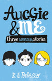 Auggie & Me: Three Wonder Stories - _MS, AUTHOR: PALACIO, BEST SELLER, DELIST ENGLISH 651 TITLES, POPULAR ONLINE SG, R.J, YOUNG ADULT