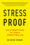Stress-Proof: The Ultimate Guide to Living a Stress-Free Life