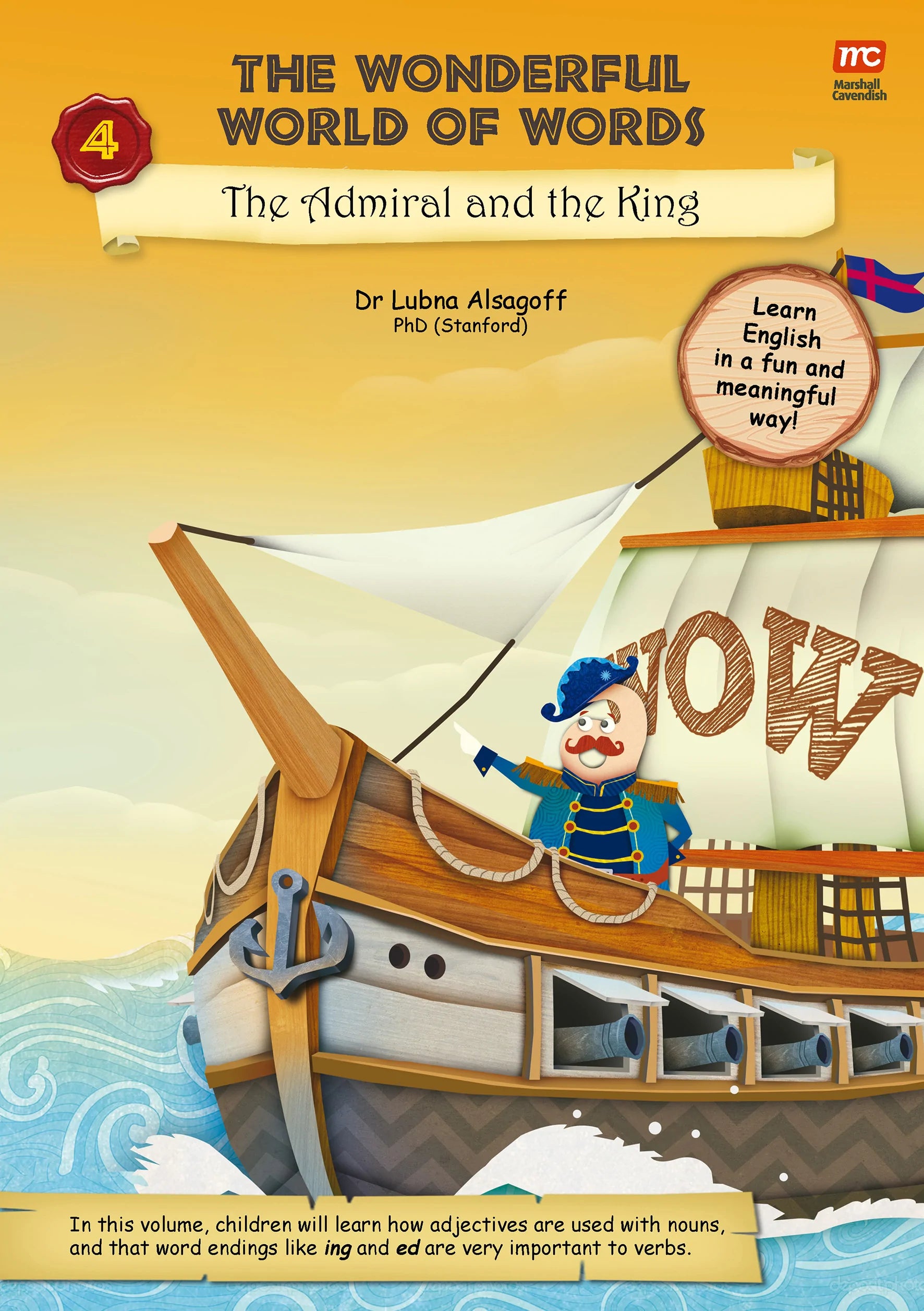 The Wonderful World of Words Volume 4: The Admiral and the King