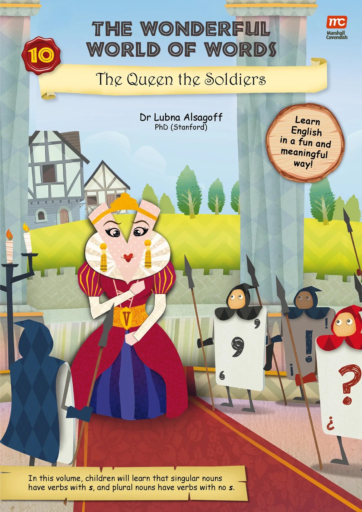 The Wonderful World of Words Volume 10: The Queen's Soldiers