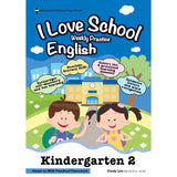 Kindergarten 2 English 'I LOVE SCHOOL!' Weekly Practice - _MS, EDUCATIONAL PUBLISHING HOUSE, ENGLISH, INTERMEDIATE, JANICE DELIST, Kindergarten 2, PRESCHOOL