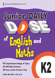Kindergarten 2 Junior Daily Dose of English & Mathematics - _MS, DAILY DOSE, EDUCATIONAL PUBLISHING HOUSE, ENGLISH, INTERMEDIATE, Kindergarten 2, MATHS, PRESCHOOL