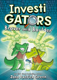 Investigators 05: Braver and Boulder - 12 year old book, _MS, CHILDREN'S BOOK, FICTION, JOHN PATRICK GREEN, PAN MACMILLAN
