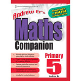 Primary 5 Andrew Er’s Mathematics Companion - _MS, EDUCATIONAL PUBLISHING HOUSE, INTERMEDIATE, MATHS, PRIMARY 5