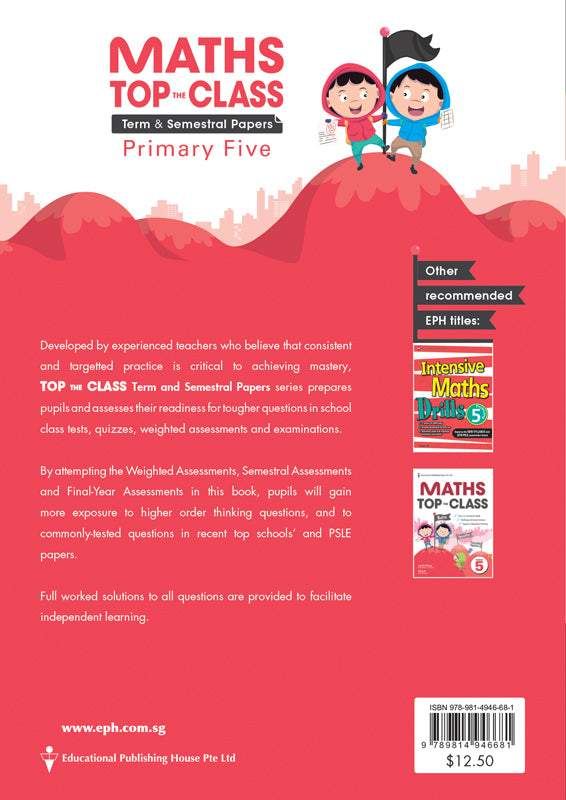 Primary 5 Mathematics Top The Class Term & Semestral Papers - _MS, CHALLENGING, EDUCATIONAL PUBLISHING HOUSE, MATHS, PRIMARY 5