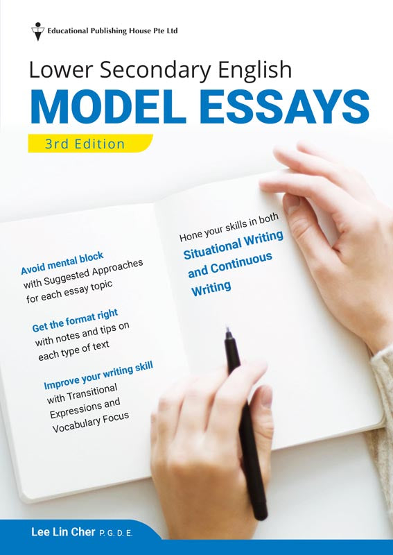 Lower Secondary (Exp) English Model Essays - _MS, EDUCATIONAL PUBLISHING HOUSE, ENGLISH, INTERMEDIATE, SECONDARY 1, SECONDARY 2