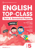 Primary 5 English Top The Class Term/Sem Papers QR - _MS, CHALLENGING, EDUCATIONAL PUBLISHING HOUSE, ENGLISH, Michelle Fu, PRIMARY 5