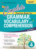 Primary 4 Complete Practice Book for Gramar, Vocabulary & Comprehension (3ED)