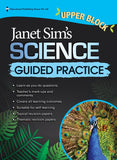 Upper Block Janet Sim’s Science Guided Practice - _MS, ACE YOUR PSLE, EDUCATIONAL PUBLISHING HOUSE, INTERMEDIATE, PRIMARY 5, PRIMARY 6, SCIENCE