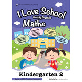 Kindergarten 2 Mathematics 'I LOVE SCHOOL!' Weekly Practice